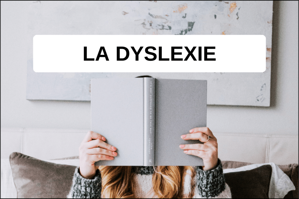 dyslexie définition cause diagnostic